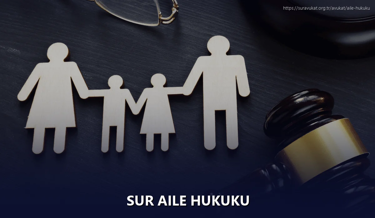 Sur Aile Hukuku
