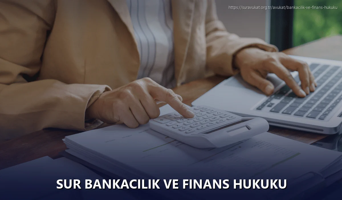 Sur Bankacılık ve Finans Hukuku