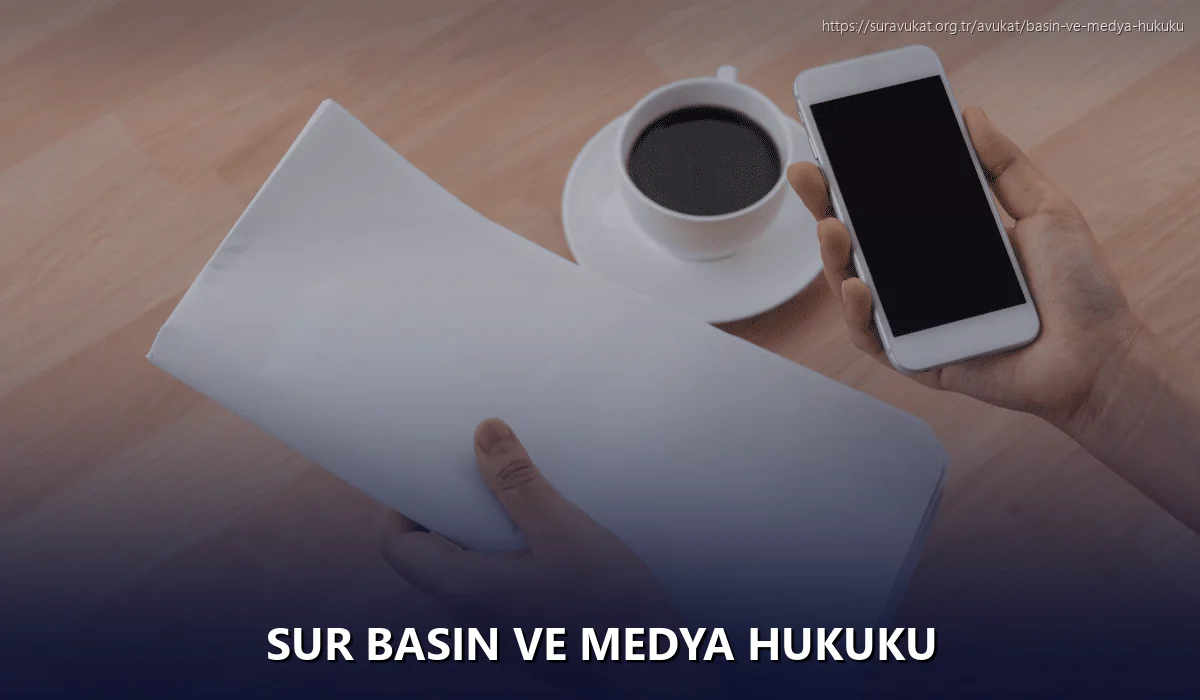 Sur Basın ve Medya Hukuku