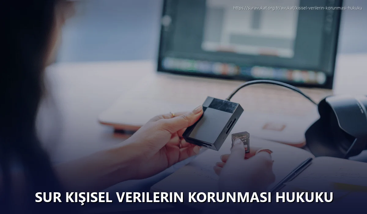 Sur Kişisel Verilerin Korunması Hukuku