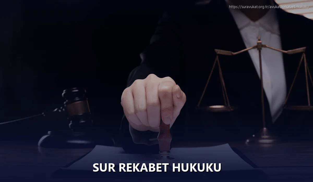 Sur Rekabet Hukuku