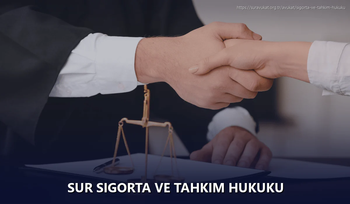 Sur Sigorta ve Tahkim Hukuku